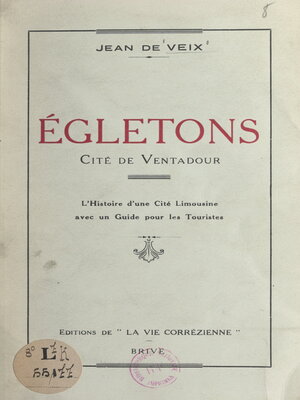 cover image of Égletons, cité de Ventadour